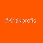 Hashtag #Kritikprofis