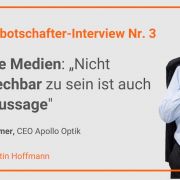 Markenbotschafter-Interview Nr. 3