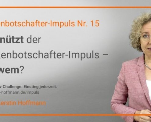 Markenbotschafter-Impuls Nr. 15