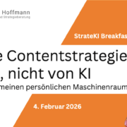 Titel: Meine Contentstrategie: Mit KI, nicht von KI