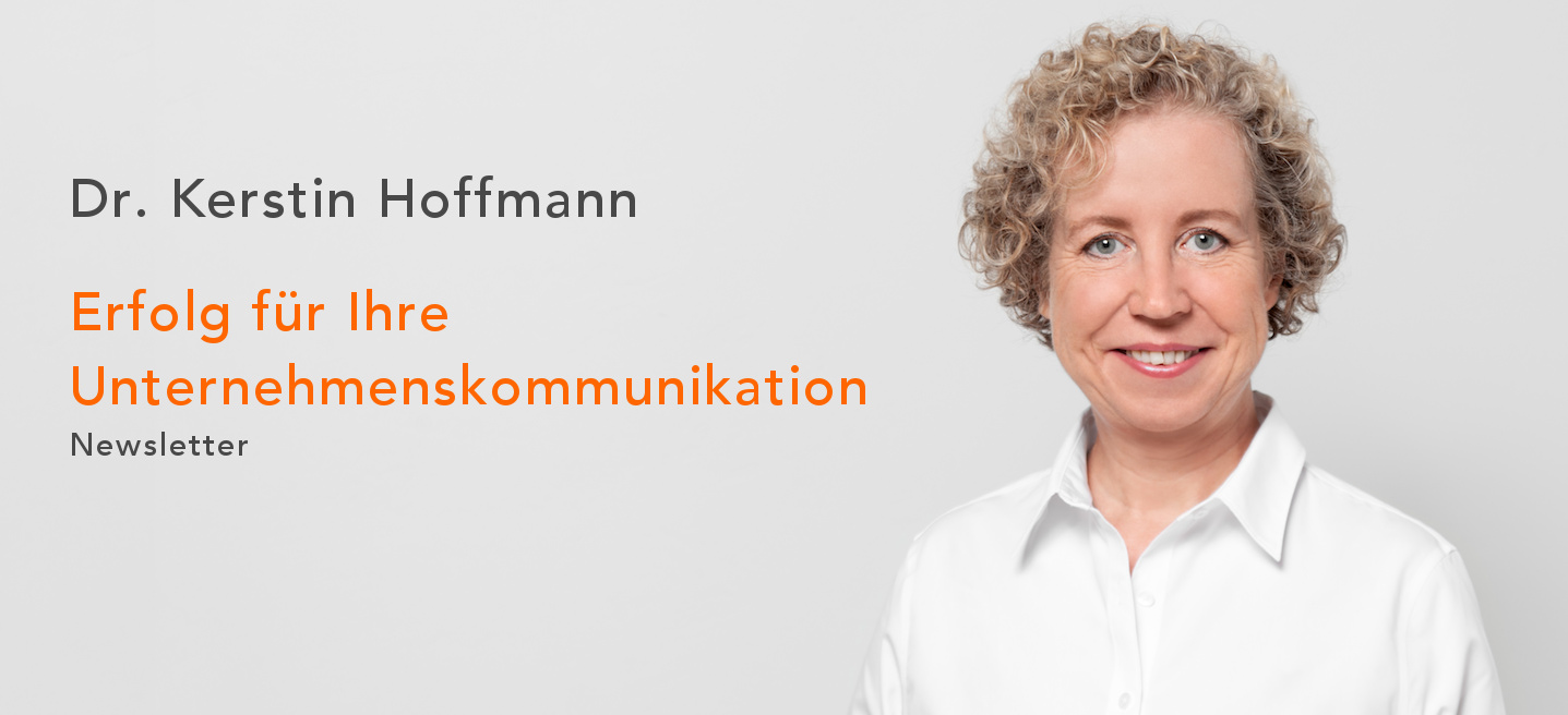 Dr. Kerstin Hoffmann Erfolg für Ihre Unternehmenskommunikation