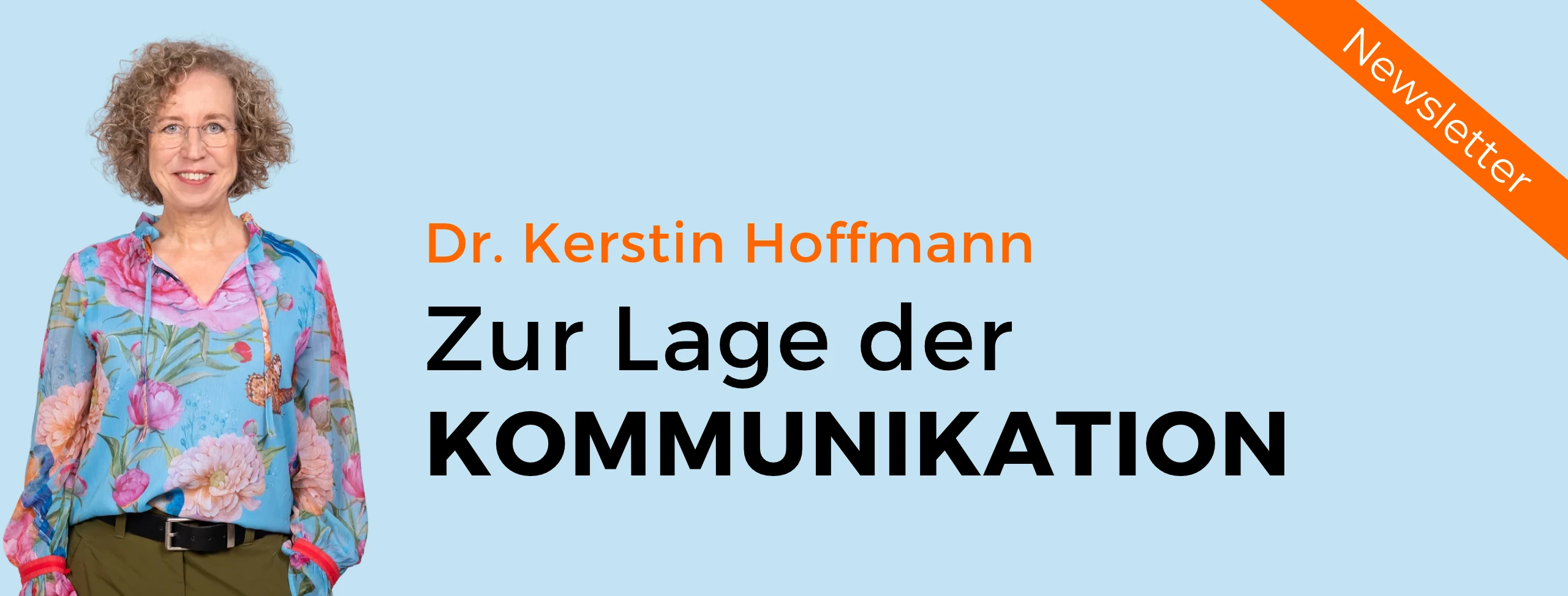 Zur Lage der Kommunikation